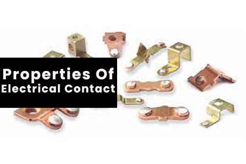 Properties Of Electrical Contact