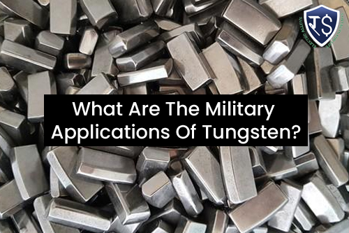 What Are The Military Applications Of Tungsten?
